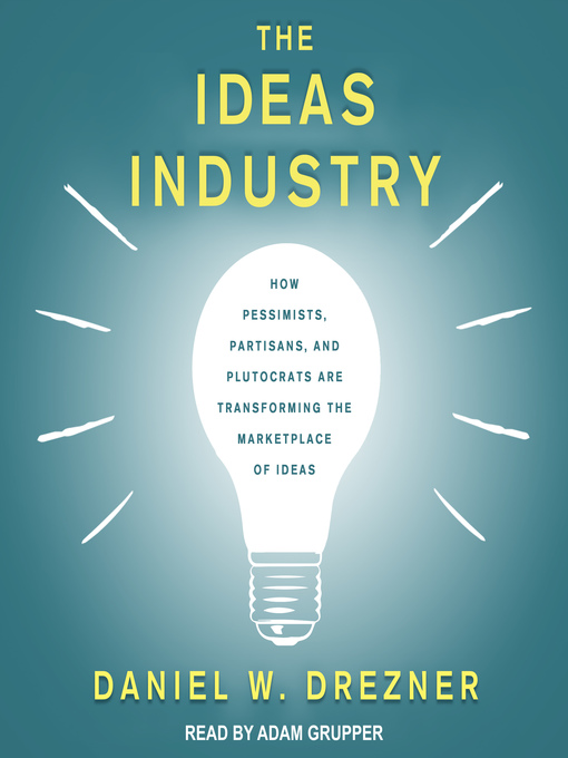 Cover image for The Ideas Industry